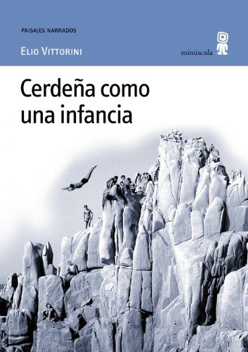 Cerdeña como una infancia: 3 (Paisajes Narrados)