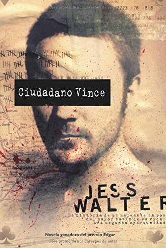 Ciudadano Vince (Calle negra)