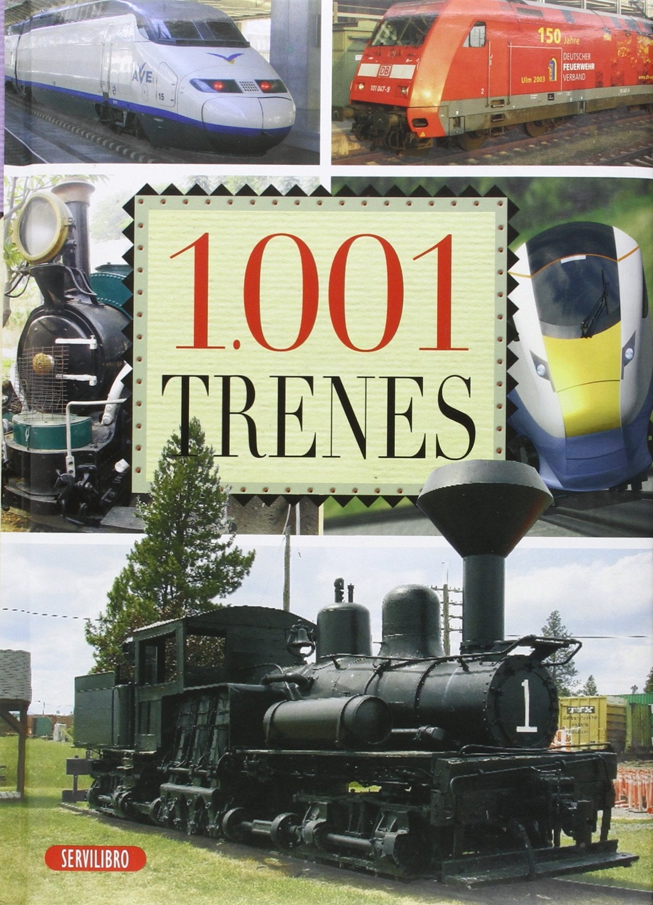 TRENES (ENCICLOPEDIA 1001)