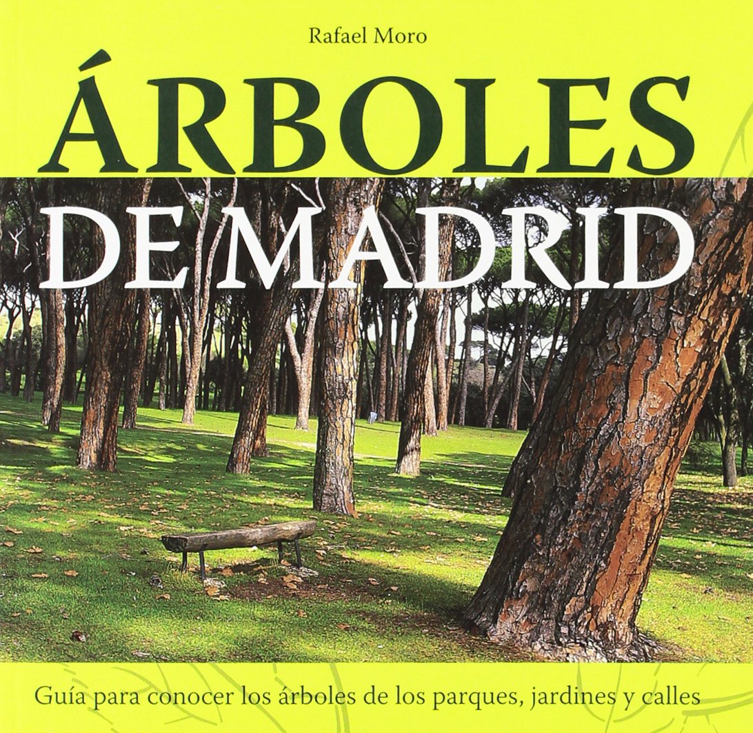 Árboles de Madrid (CALLEJEROS Y GUIAS)