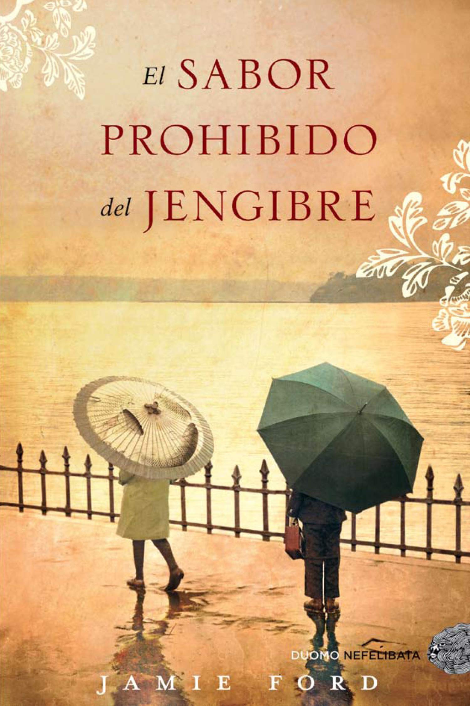 Sabor Prohibido Del Jengibre,El (Nefelibata (Duomo))