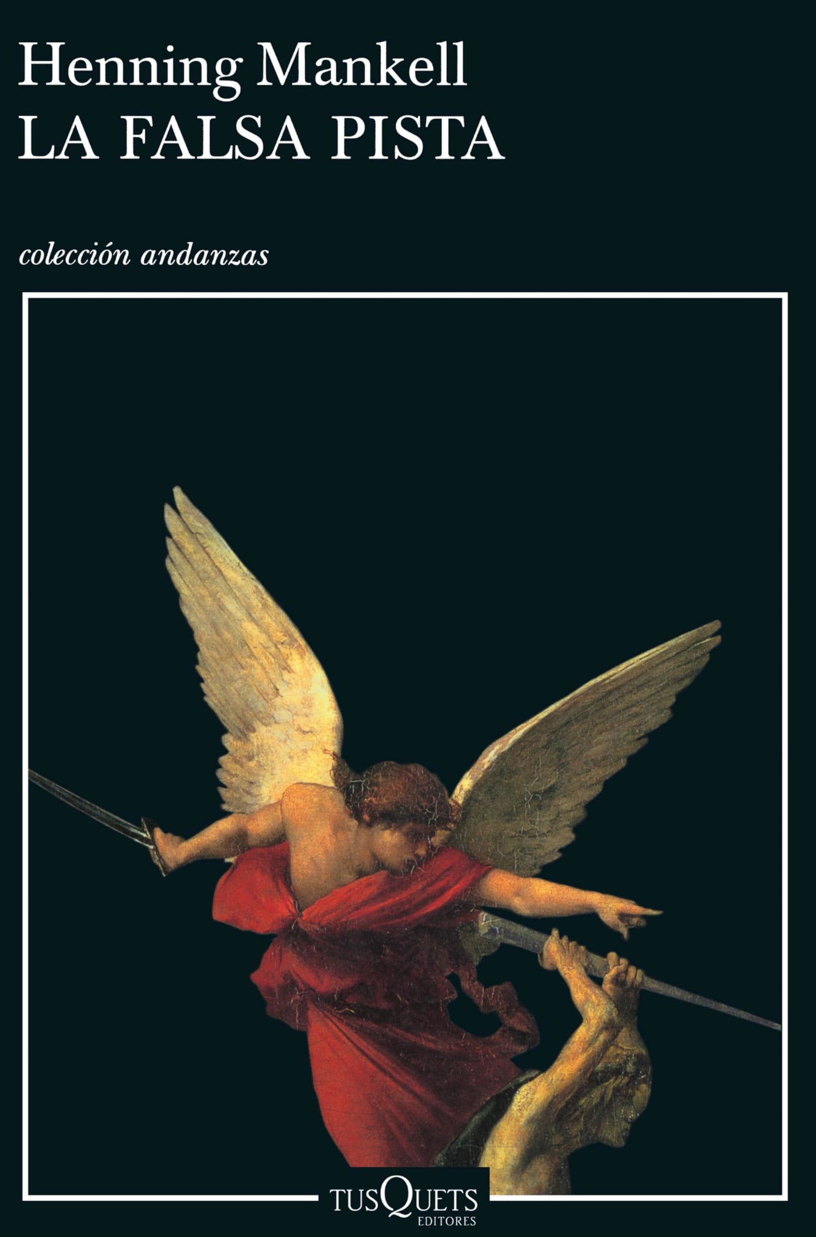 La falsa pista: 5 (Andanzas)
