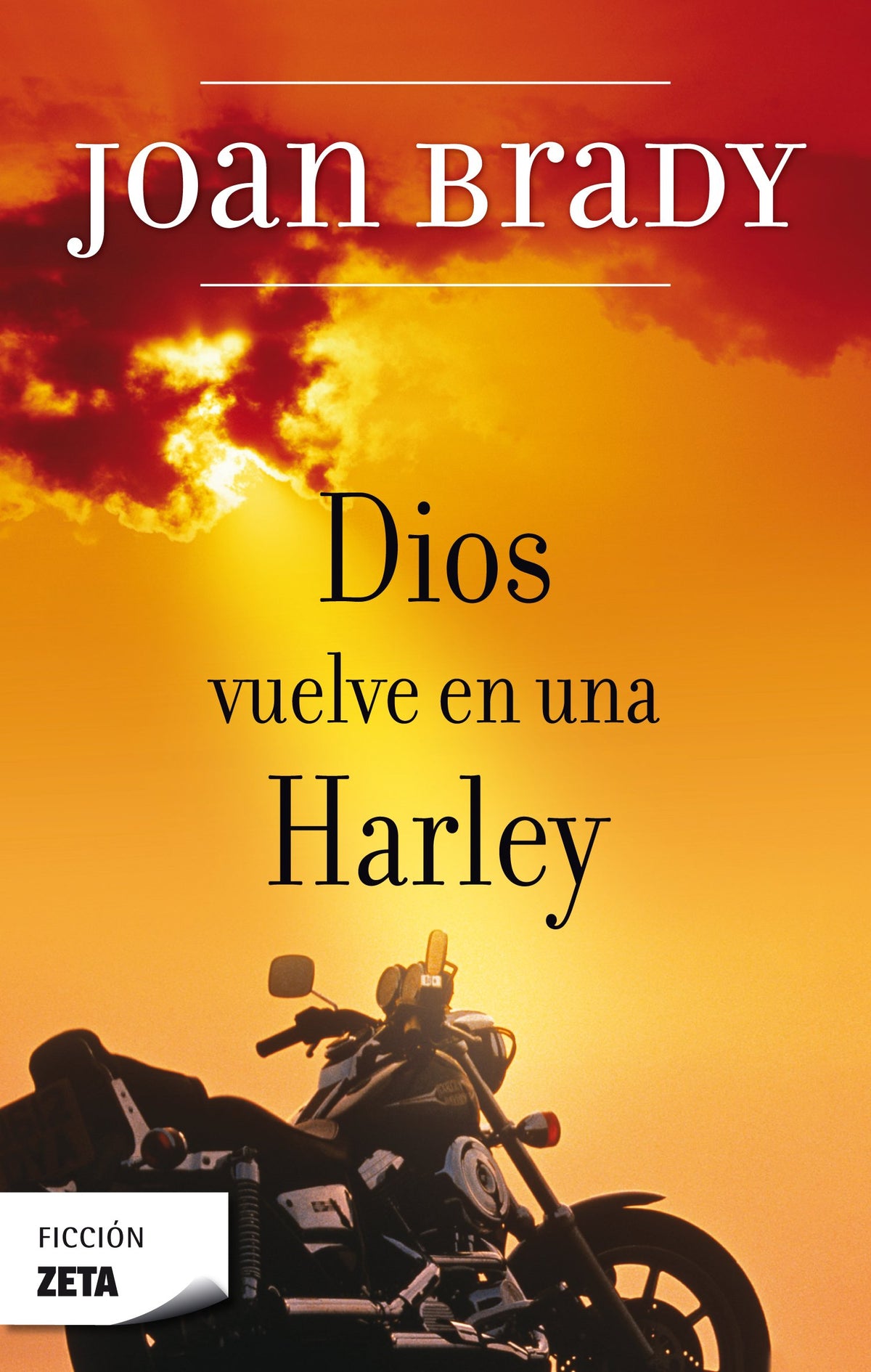 DIOS VUELVE EN UNA HARLEY