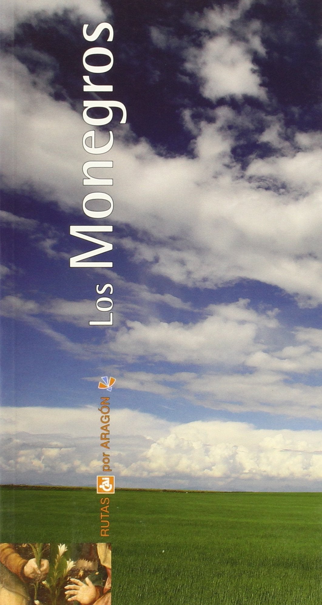 Monegros, Los - Rutas Cai Por Aragon