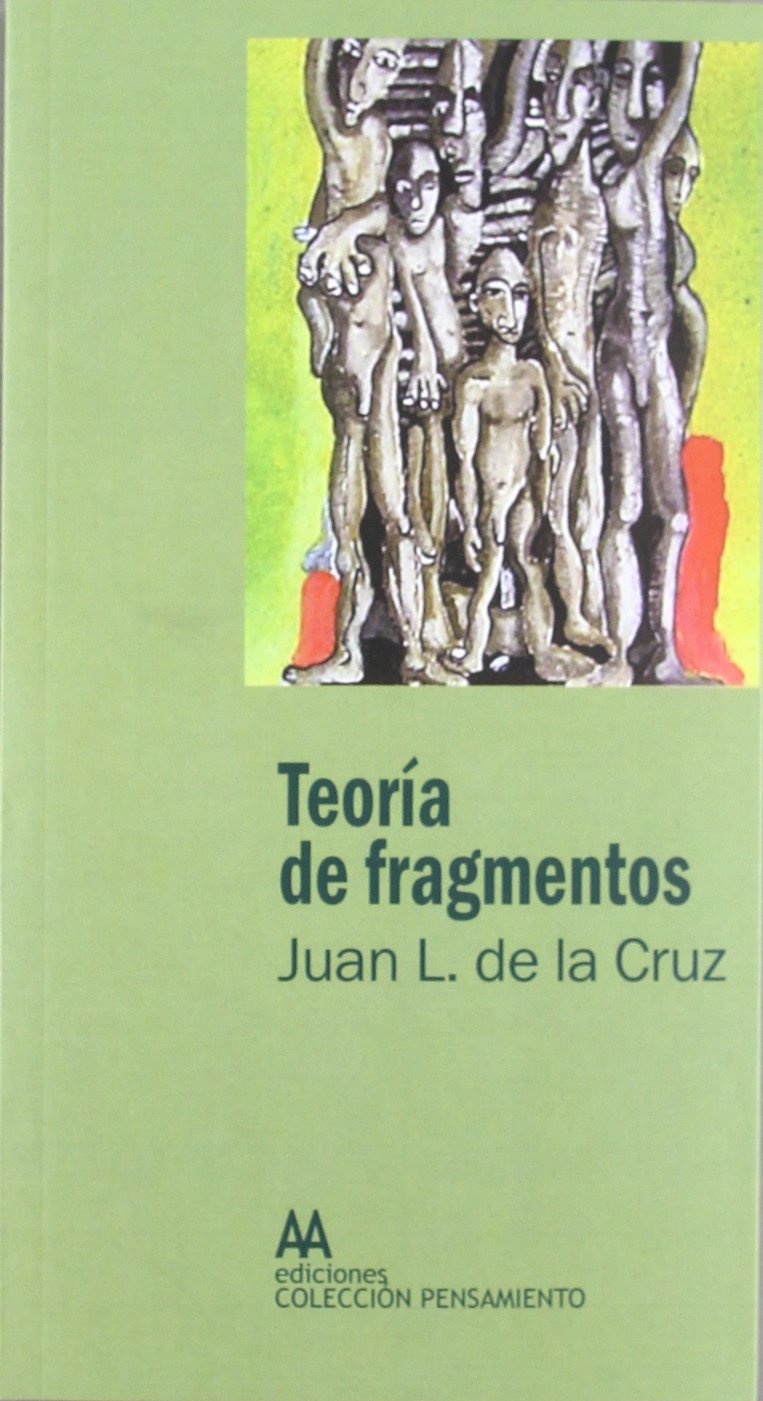 Teoría de Fragmentos (EDICIONES PENSAMIENTO)