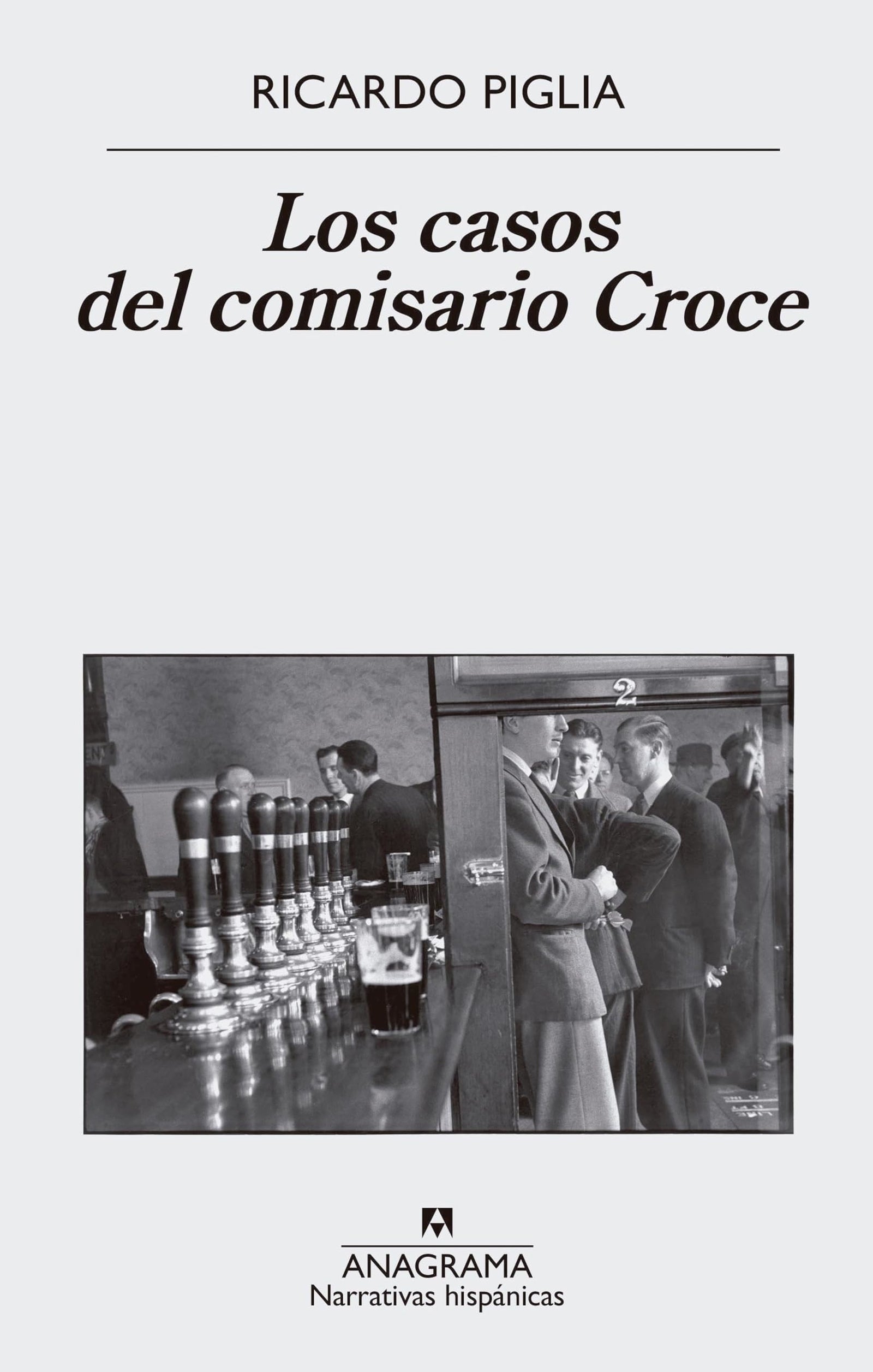Los casos del comisario Croce: 611 (Narrativas hispánicas)