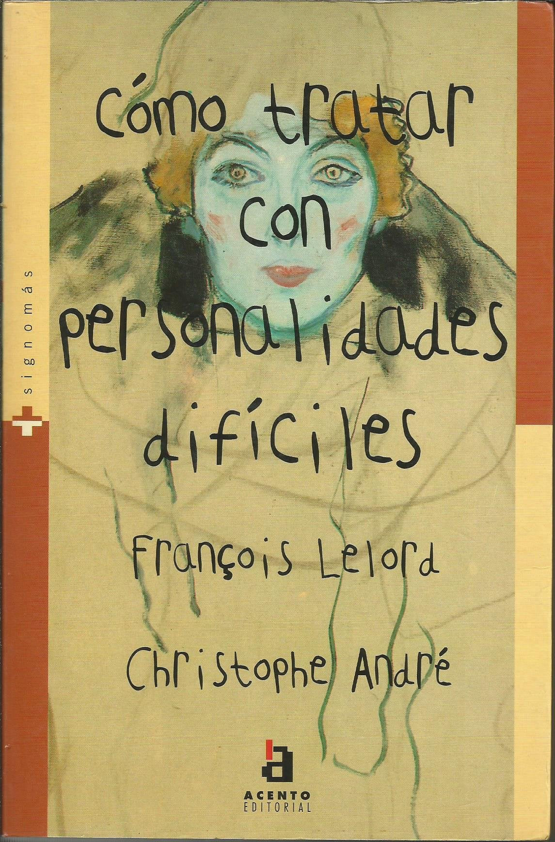 Como tratar con personalidadesdificiles