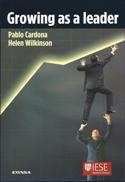 Growing as a leader (Libros IESE)
