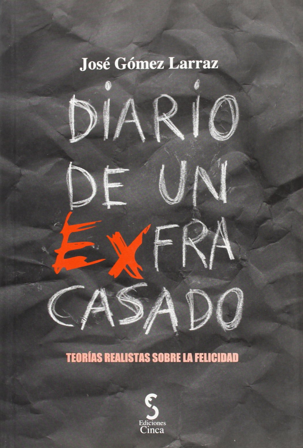 Diario de un ex-fracasado