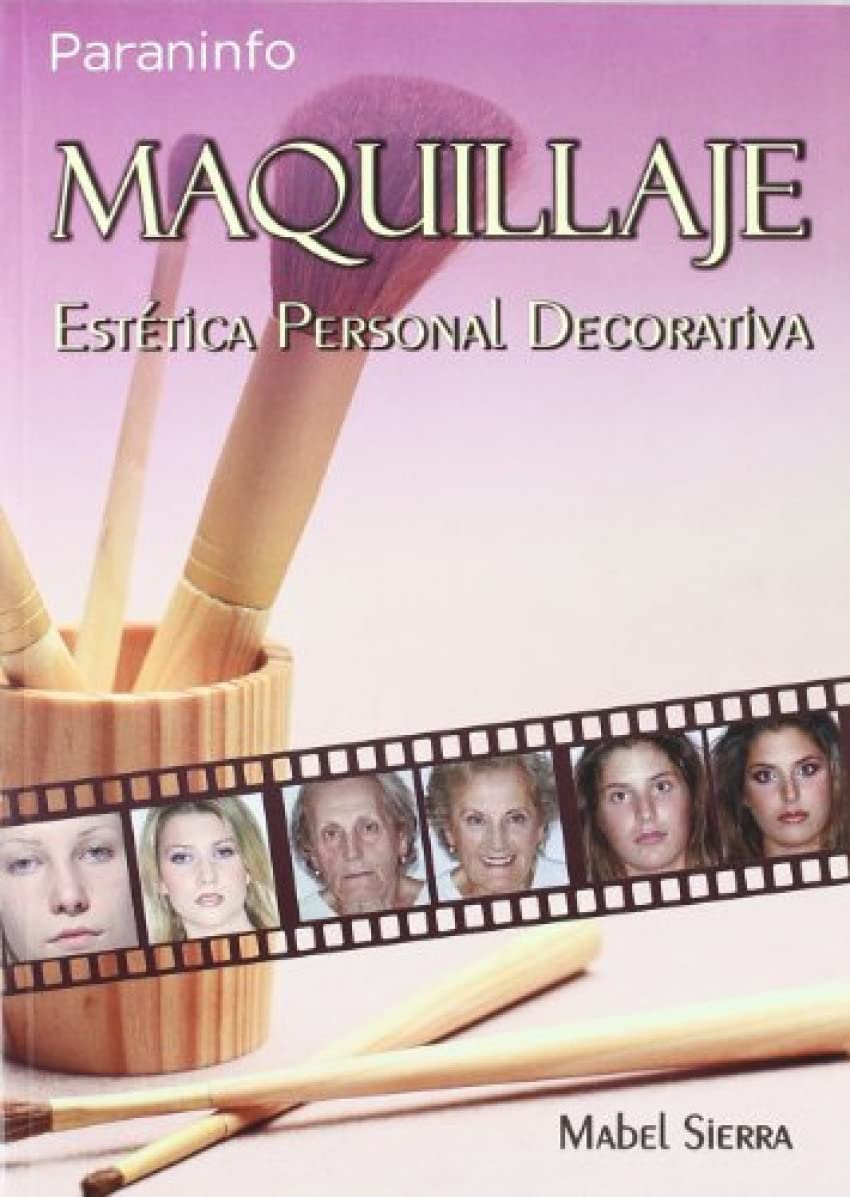 Maquillaje. Estética personal decorativa (Imagen Personal)