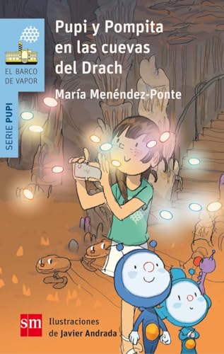 Pupi y Pompita en las cuevas del Drach (El Barco de Vapor Azul)
