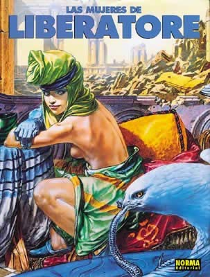 LAS MUJERES DE LIBERATORE (LIBROS DE ILUSTRACIÓN)