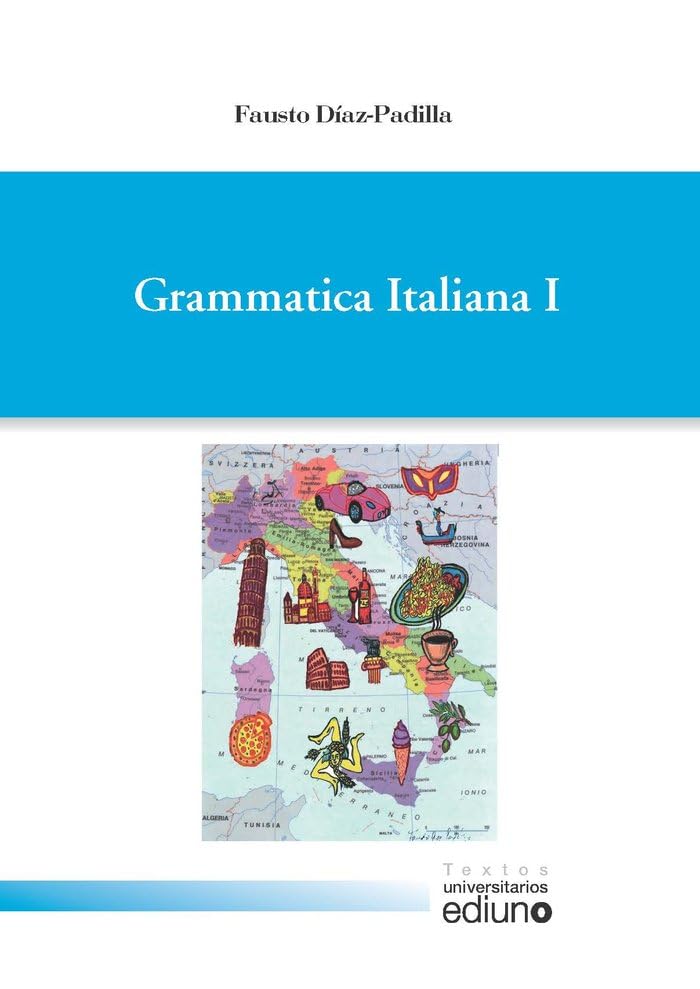 Grammatica Italiana I (Textos Universitarios)