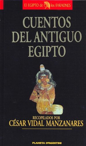 Cuentos del Antiguo Egipto