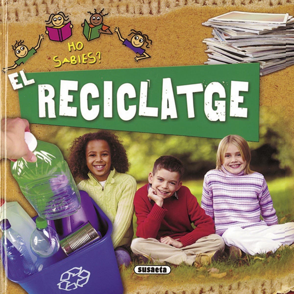 El reciclatge (Ho sabies?)