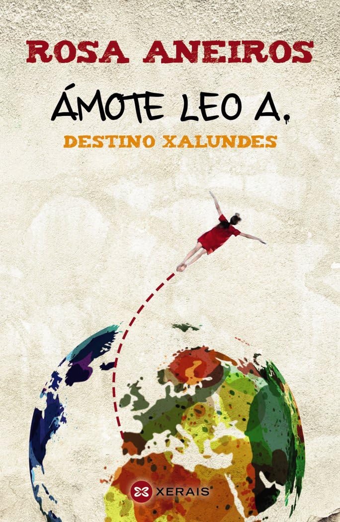 Ámote Leo A. Destino Xalundes (INFANTIL E XUVENIL - CAMALEÓN)