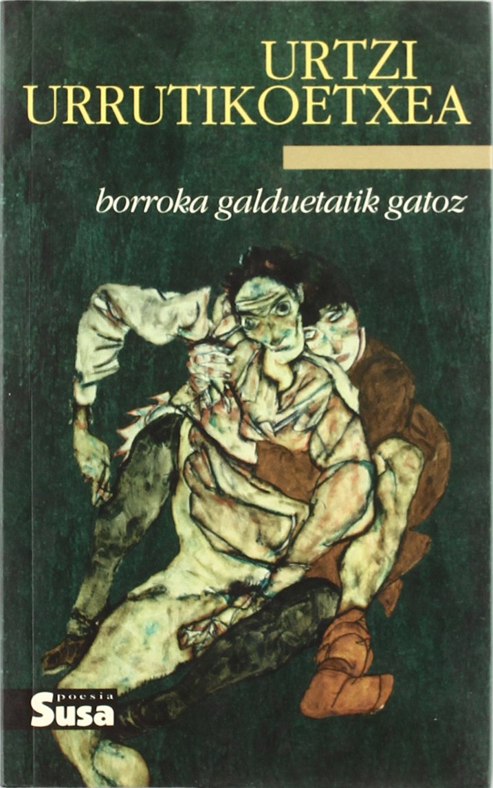 Borroka galduetatik gatoz