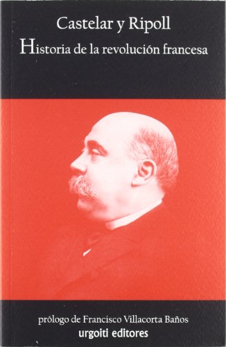 Historia de la revolución francesa: Un prólogo a Thiers: 10 (Historiadores)