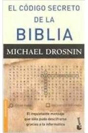 El codigo secreto de la Biblia/ The Secret Code of the Bible