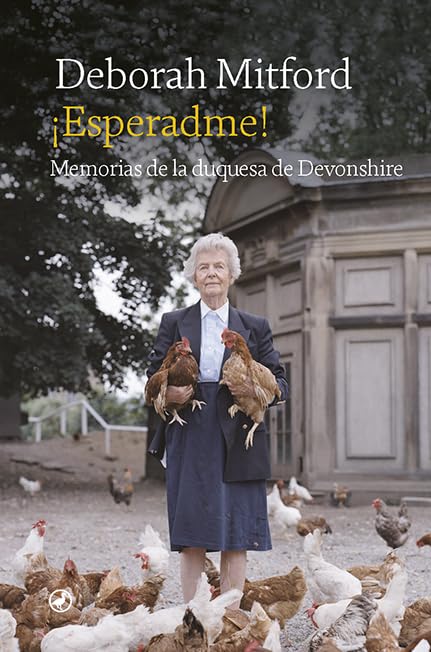¡Esperadme!: Memorias de la duquesa de Devonshire: 113 (Catedral)