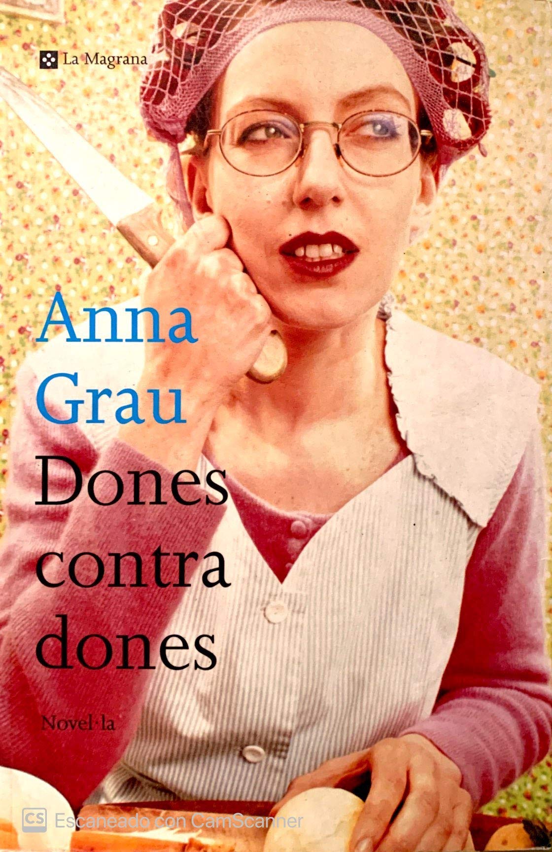 Dones contra dones: 107 (OTROS LA MAGRANA)