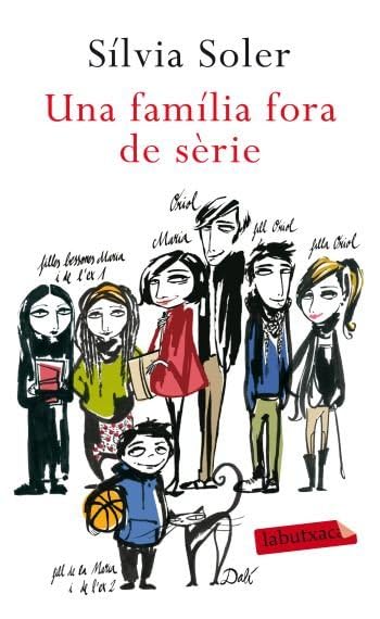 Una família fora de sèrie (LABUTXACA)