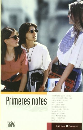 Primeres notes (Lletra Nova)