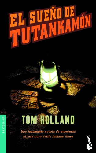 El sueño de Tutankamón (Bestseller Internacional)