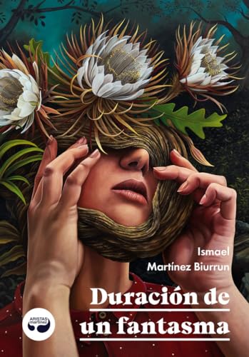 Duración de un fantasma: 50 (pulpas)