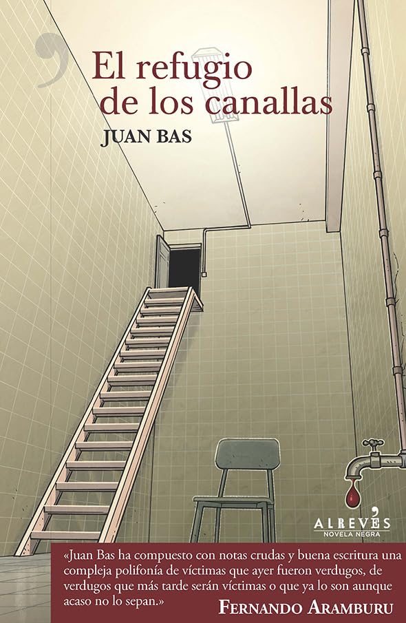El refugio de los canallas (NARRATIVA)