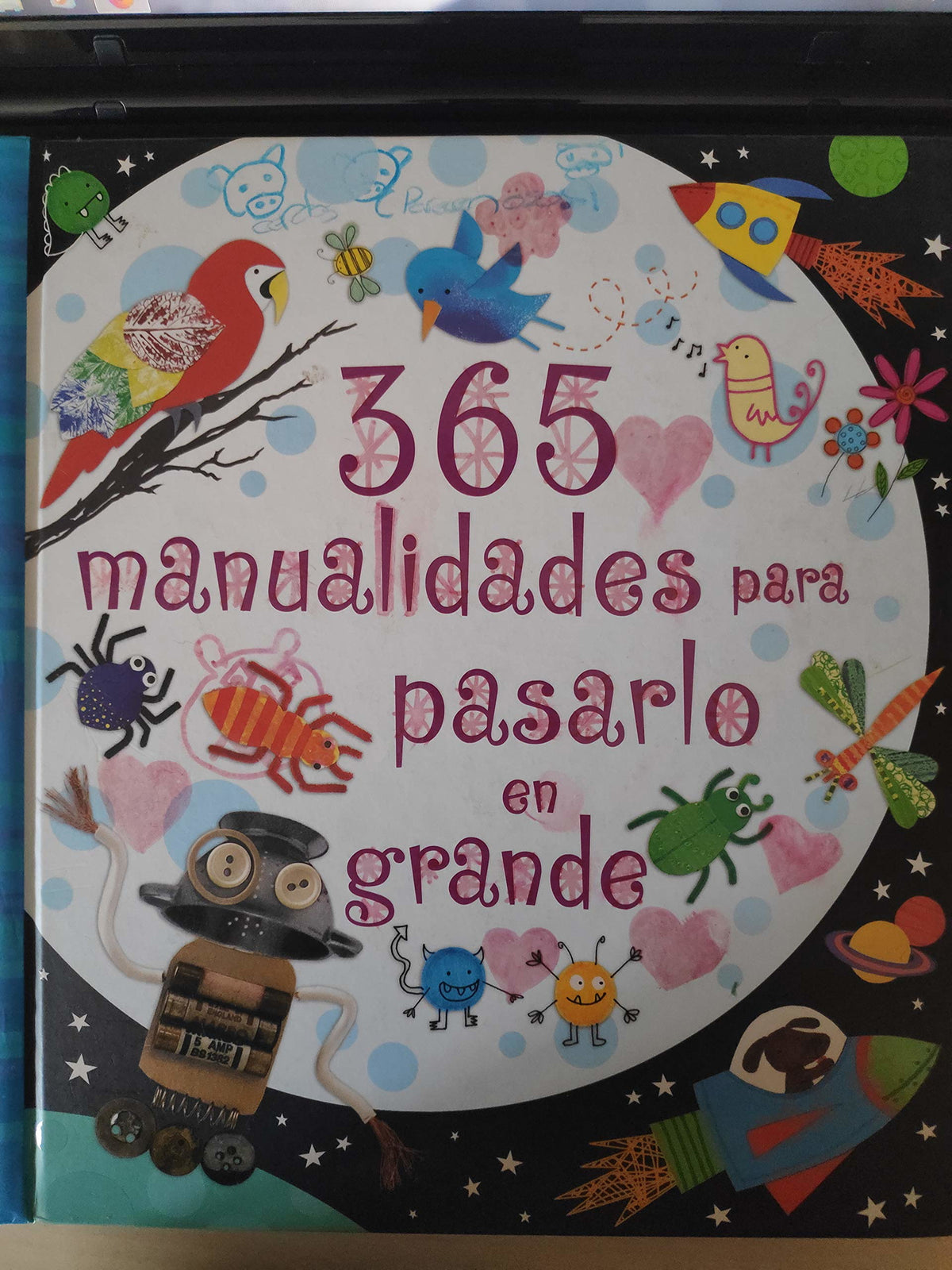 365 Manualidades Para Pasarlo En Grande
