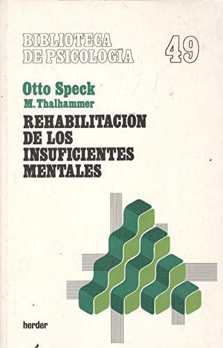 Rehabilitacion de los insuficientes mentales