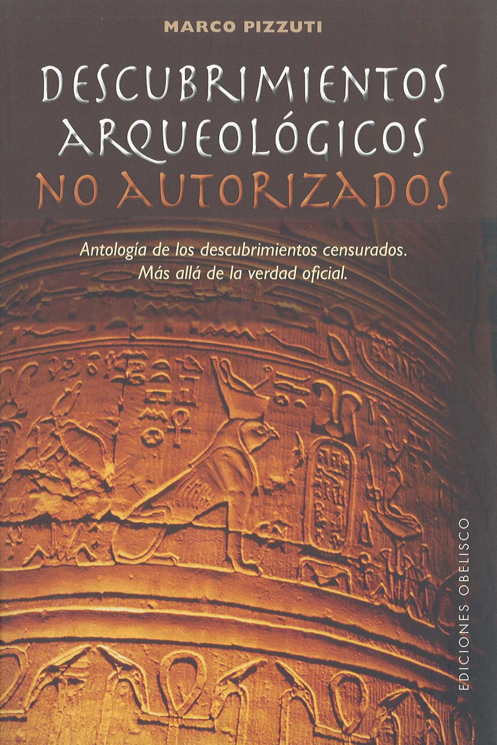 Descubrimientos arqueológicos no autorizados (ESTUDIOS Y DOCUMENTOS)