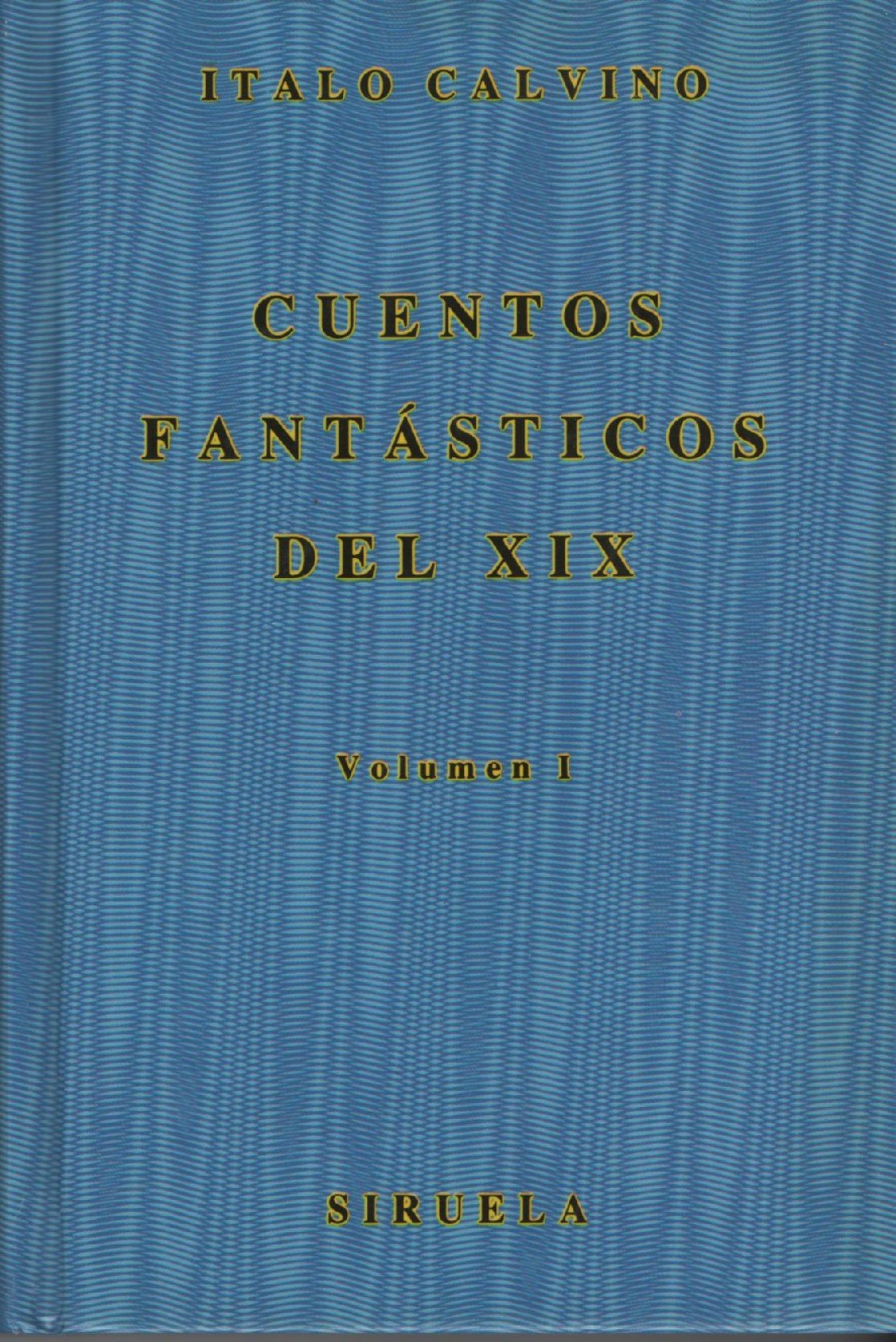 Cuentos fantasticos del XIX vol 1