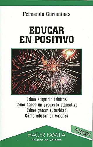 Educar en positivo (Hacer Familia)