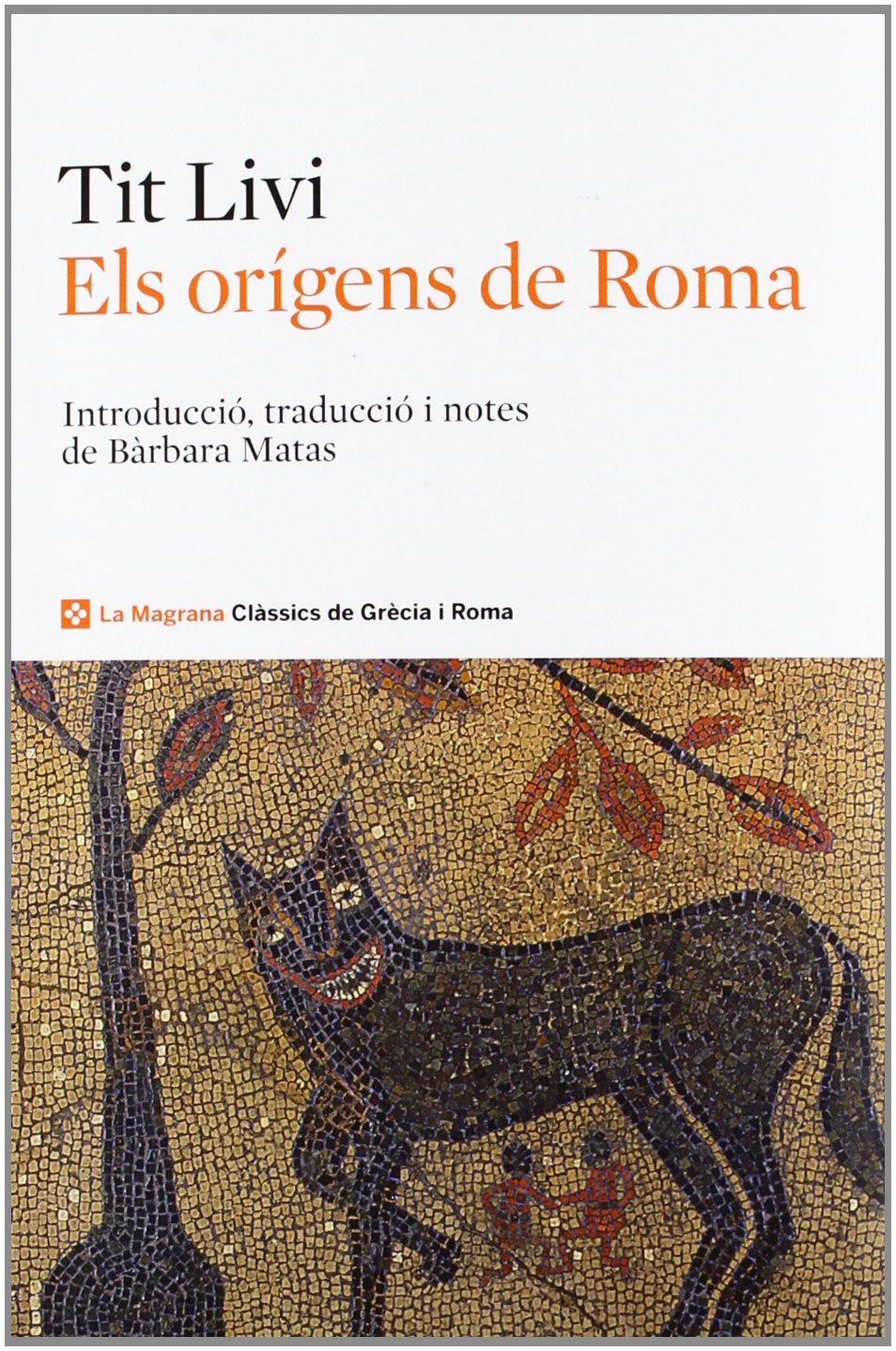 Els orígens de Roma (Clàssics de Grècia i Roma)