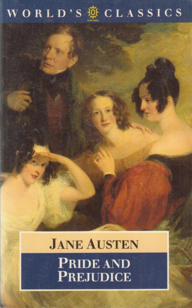 Oxford World's Classics: Pride and Prejudice