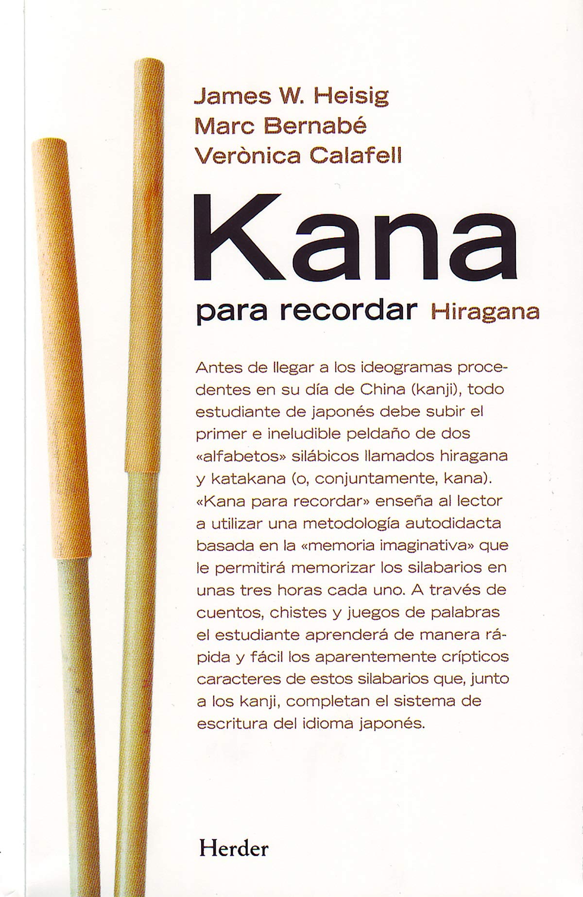 Kana para recordar. Hiragana, katakana (SIN COLECCION)