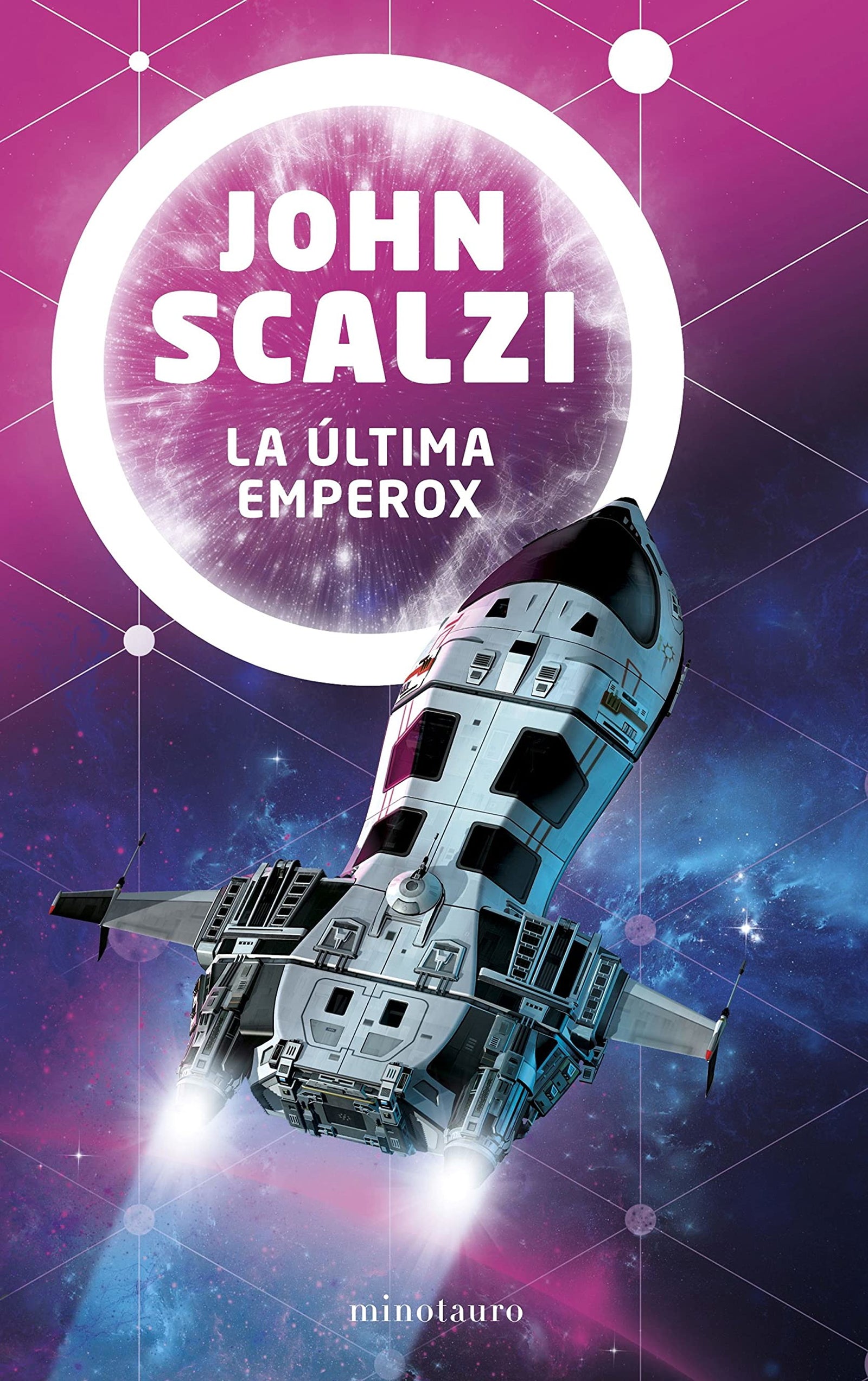El fin del imperio nº 03/03 La última emperox (Biblioteca John Scalzi)