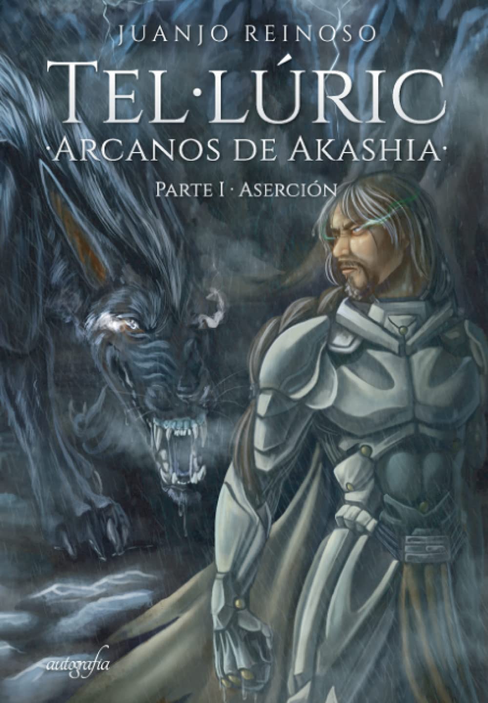 Tel·lúric: Arcanos de Akashia Parte I - Aserción