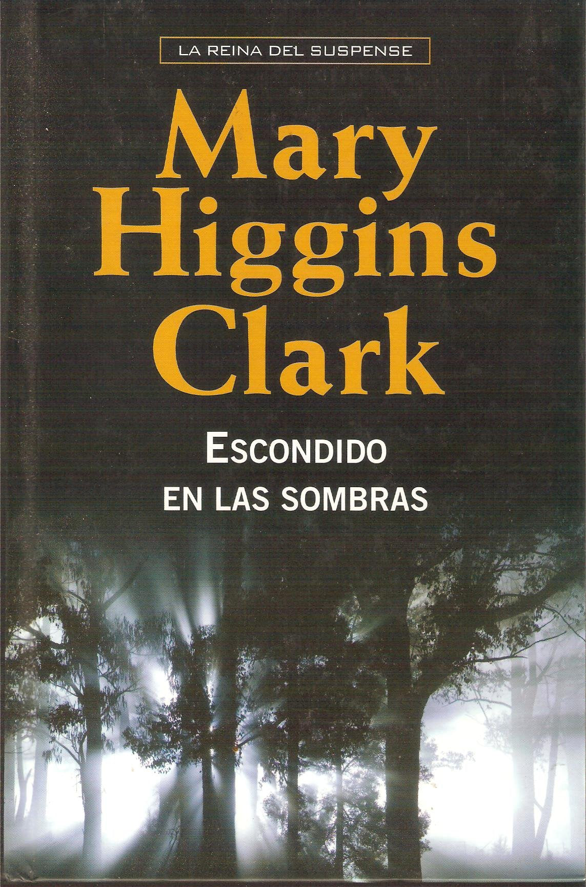 Escondido En Las Sombras