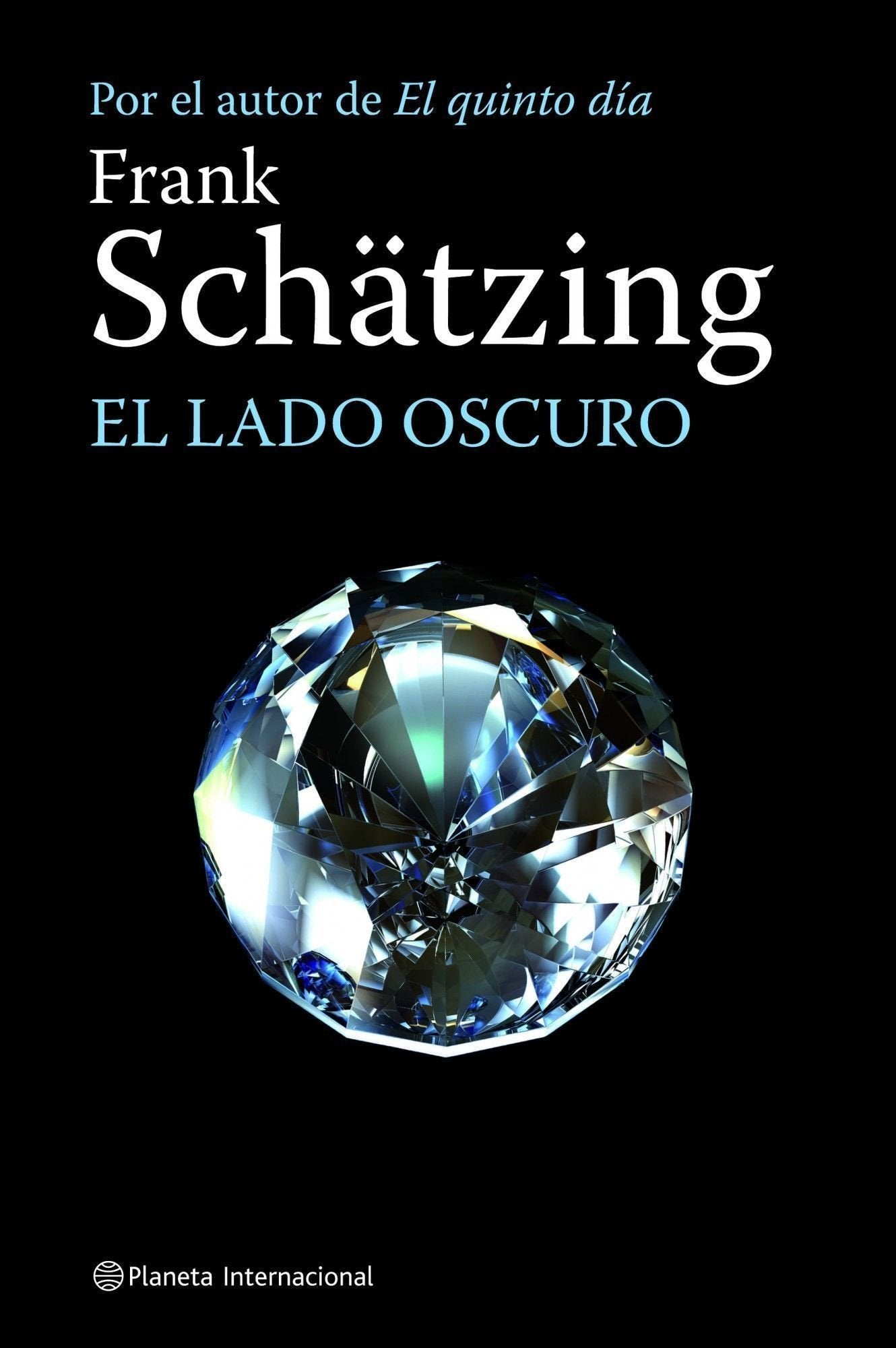 El lado oscuro: 1 (Planeta Internacional)
