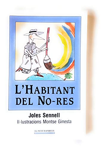L'habitant del no-res