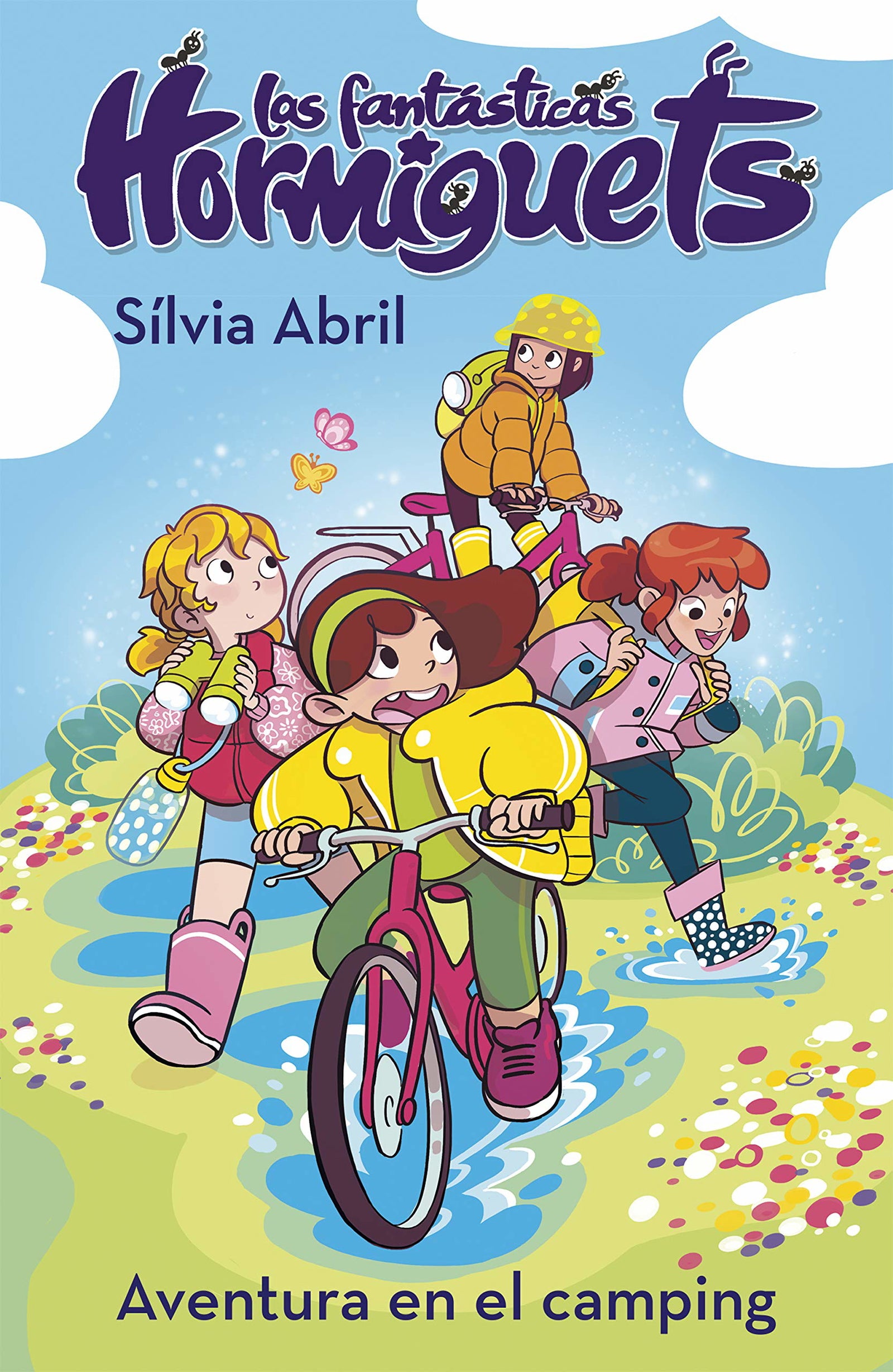 Una aventura en el camping (Las Fantásticas Hormiguets 4) (Primeras lecturas)