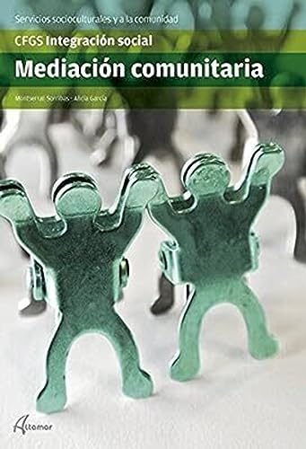 Mediación comunitaria (CFGS INTEGRACIÓN SOCIAL)