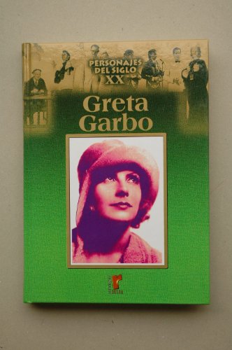 Personajes del s.XX, Greta Garbo