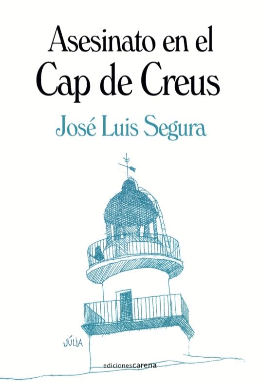 Asesinato en el Cap de Creus: 691 (Narrativa Carena)