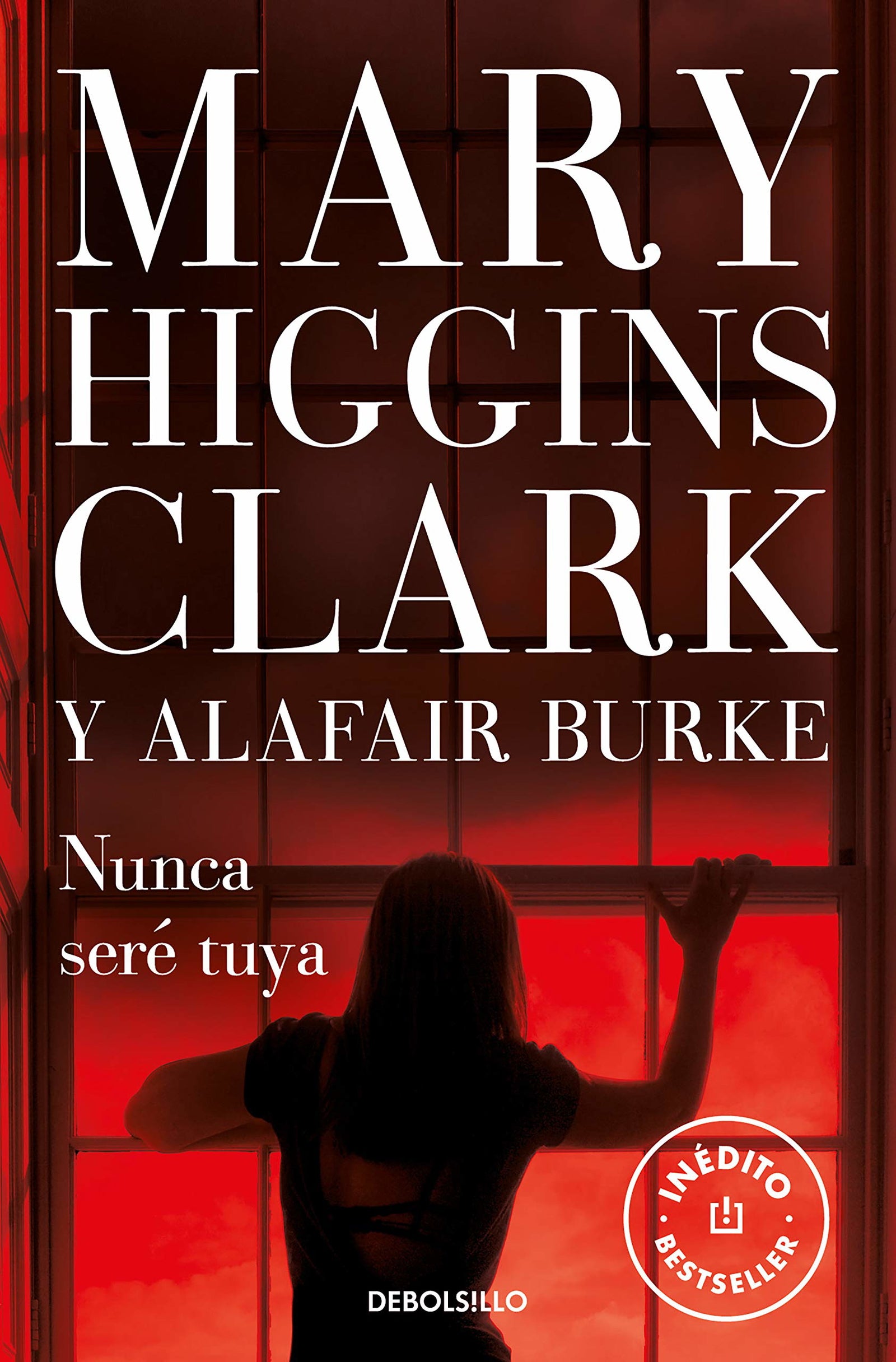 Nunca seré tuya (Bajo sospecha 6) (Best Seller)