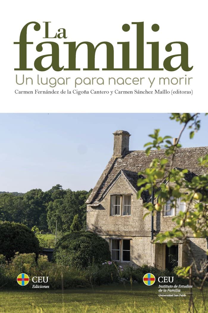 La familia: un lugar para nacer y morir: 2 (Familia y Vida)
