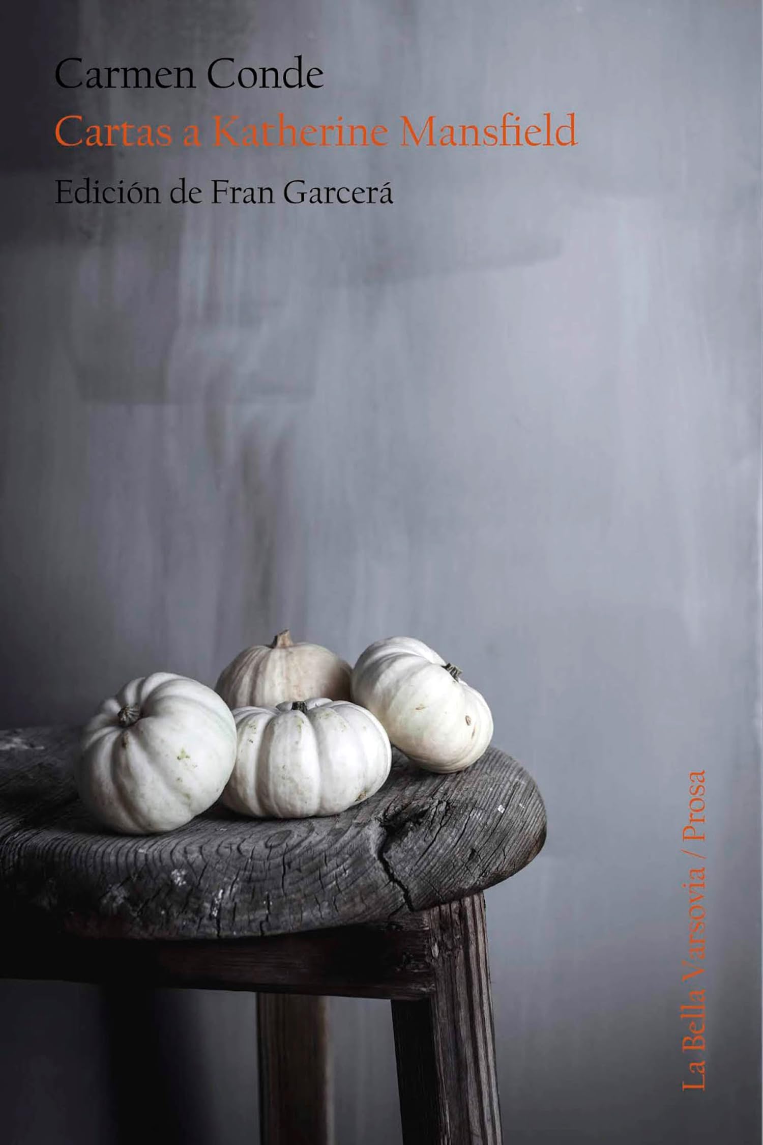 Cartas a Katherine Mansfield (La Bella Varsovia)
